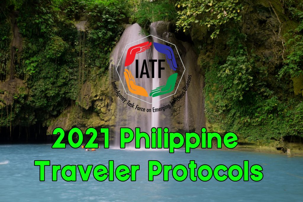 2021 Philippines Travelers Protocols